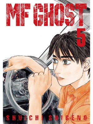 cover image of MF Ghost, Volume 5